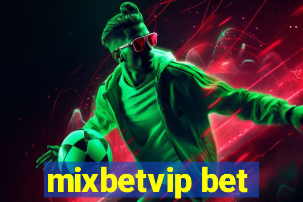 mixbetvip bet